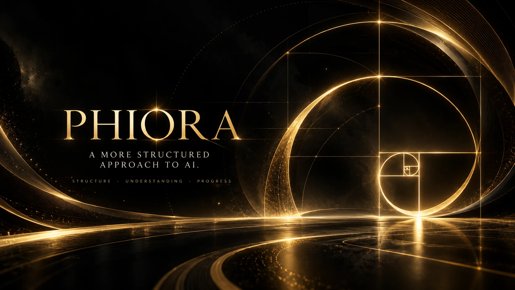 PHIORA: A more structured approach to AI. Luminous golden Fibonacci spiral on a cinematic black background.